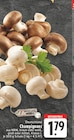 Champignons bei EDEKA im Düsseldorf Prospekt für 1,79 €