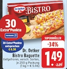 Bistro Baguette Angebote von Dr. Oetker bei E center Duisburg für 1,49 €