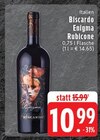 Enigma Rubicone Angebote von Biscardo bei EDEKA Mönchengladbach für 10,99 €