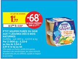 P'tit Souper Purée du Soir aux 7 Légumes dès 8 Mois - Nestlé en promo chez Intermarché Hyper P'tit Souper Purée du Soir aux 7 Légumes dès 8 Mois - Nestlé dans le catalogue Intermarché Hyper