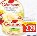 cremig-zarte Scheiben von Géramont im aktuellen E center Prospekt