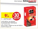 Café régal en grains à Intermarché dans Montbartier Café régal en grains à Intermarché dans Montbartier