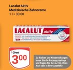 Aktiv Medizinische Zahncreme Angebote von Lacalut bei GLOBUS Oberhausen für 3,00 €