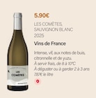 Vins de france sauvignon blanc 2025 - LES COMÈTES - Monoprix Forum Des Halles Vins de france sauvignon blanc 2025 - LES COMÈTES à 5,90 € dans le catalogue Monoprix Forum Des Halles