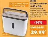Aktenvernichter »440 X BR« im Angebot bei Kaufland in Krefeld Aktenvernichter »440 X BR« Angebote von GENIE bei Kaufland Krefeld für 29,99 €