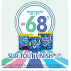 -68% de remise immédiate sur le 2ème sur tout Finish(b) - Finish en promo chez Intermarché Maubeuge