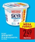 Skyr nature - MILSANI dans le catalogue Aldi