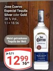 Aktuelle Havana Club Angebote bei GLOBUS in Nettetal Aktuelles Especial Tequila Silver Angebot bei GLOBUS in Nettetal ab 12,99 €