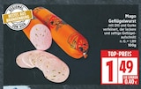 Geflügelwurst von Mago für 1,49 € bei EDEKA im Angebot Geflügelwurst von Mago im aktuellen EDEKA Prospekt