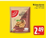 EDEKA Xanten - Walnusskerne Angebot im Prospekt Walnusskerne bei EDEKA im Xanten Prospekt für 2,49 €