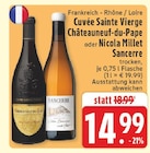 Cuvée Sainte Vierge Châteauneuf-du-Pape bei EDEKA im Euskirchen Prospekt für 14,99 €