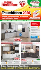 Aktueller Die Möbelfundgrube Möbel & Einrichtung Prospekt in Kirchheimbolanden und Umgebung, "Traumküchen 2026" mit 8 Seiten, 01.01.2026 - 25.02.2026