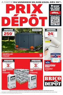 Catalogue Brico Dépôt de la semaine 23, "PRIX DÉPÔT", page 1, 05/06/2026 - 18/06/2026 Prospectus Brico Dépôt en cours, "PRIX DÉPÔT", page 1 sur 12