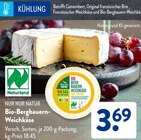 Bio-Bergbauern-Weichkäse von Naturland im aktuellen ALDI SÜD Prospekt für 3,69 €