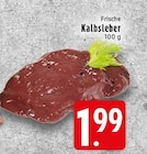 Aktuelle Rindfleisch Angebote bei EDEKA in Krefeld Aktuelles Kalbsleber Angebot bei EDEKA in Krefeld ab 1,99 €