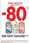 -80% de remise immédiate sur le 2ème sur tout Cajoline à Intermarché Contact dans Saint-Barthélémy