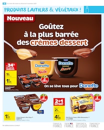 Prix et réduction Danette dans le prospectus Carrefour Market en cours Offre Danette dans le catalogue Carrefour Market du moment à la page 16