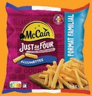 -68% de remise immédiate sur le 2ème produit identique sur la gamme JUST AU FOUR MC CAIN - JUST AU FOUR MC CAIN - U Express à Strasbourg -68% de remise immédiate sur le 2ème produit identique sur la gamme JUST AU FOUR MC CAIN - JUST AU FOUR MC CAIN en promo chez U Express Strasbourg