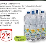 Mineralwasser Lemon im Angebot bei GLOBUS in Viersen Mineralwasser Lemon Angebote von Globus bei GLOBUS Viersen für 2,99 €
