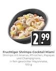 Fruchtiger Shrimps-Cocktail Miami im Angebot bei Hieber in Lörrach Fruchtiger Shrimps-Cocktail Miami Angebote bei Hieber Lörrach für 2,99 €