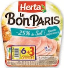 U Express Allassac - Promo Jambon Le Bon Paris -25% de sel Promo Jambon Le Bon Paris -25% de sel à 2,95 € dans le catalogue U Express à Allassac