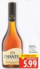 Weinbrand Angebote von Chantré bei E center Falkensee für 5,99 €
