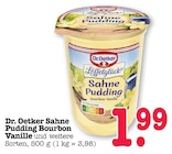 Sahne Pudding Bourbon Vanille Angebote von Dr. Oetker bei E center Oberursel für 1,99 €