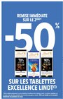 Intermarché Express Arcachon - Promo -50% de remise immédiate sur le 2ème sur les tablettes EXCELLENCE LINDT Promo -50% de remise immédiate sur le 2ème sur les tablettes EXCELLENCE LINDT à dans le catalogue Intermarché Express à Arcachon