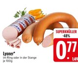 Aktuelle Wurst Angebote bei EDEKA in Regensburg Aktuelles Lyoner Angebot bei EDEKA in Regensburg ab 0,77 €