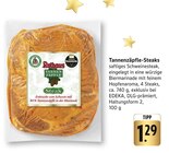 Aktuelle Steak Angebote bei EDEKA in Heidelberg Aktuelles Tannenzäpfle-Steaks Angebot bei EDEKA in Heidelberg ab 1,29 €