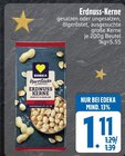 Erdnuss-Kerne bei EDEKA im Bad Abbach Prospekt für 1,11 €