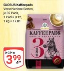 Kaffeepads Angebote von GLOBUS bei GLOBUS Castrop-Rauxel für 3,99 €