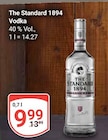 1894 Vodka Angebote von The Standard bei GLOBUS Jena für 9,99 €