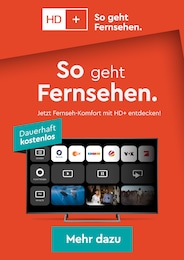 HD+ Prospekt für Jüchen mit 1 Seite HD+ Prospekt für Jüchen: "HD + So geht Fernsehen.", 1 Seite, 01.10.2025 - 31.12.2025