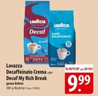 Decaffeinato Crema im Angebot bei famila Nordost in Neustadt Decaffeinato Crema Angebote von Lavazza bei famila Nordost Neustadt für 9,99 €