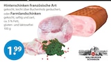 Hinterschinken französische Art von Waldburger Schinken im aktuellen V-Markt Prospekt für 1,99 €