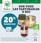 20% versés sur ma carte U sur tous les tartinables U bio à Super U dans Montseveroux