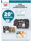 20% versés sur ma Carte U Sur la gamme coquillages U - U en promo chez Super U Calais