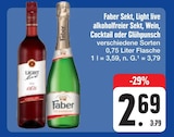 Sekt oder alkoholfreier Sekt, Wein, Cocktail oder Glühpunsch von Faber oder Light live im aktuellen E center Prospekt für 2,69 €