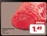Nackenrollbraten im Angebot bei Markant Nordwest in Aurich Nackenrollbraten Angebote bei Markant Nordwest Aurich für 1,49 €