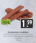 Hieber - Gersbacher Landjäger Angebot im Prospekt Gersbacher Landjäger bei Hieber im Prospekt "" für 1,59 €