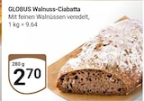Walnuss-Ciabatta im Angebot bei GLOBUS in Leipzig Walnuss-Ciabatta Angebote von Globus bei GLOBUS Leipzig für 2,70 €
