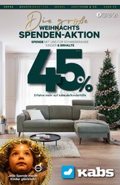 Kabs Möbel & Einrichtung Prospekt der aktuellen Woche mit 57 Seiten, gültig von 02.12.2025 bis 18.12.2025, in Großpösna und Umgebung Aktueller Kabs Möbel & Einrichtung Prospekt in Großpösna und Umgebung, "Die große Weihnachtsspenden-Aktion" mit 57 Seiten, 02.12.2025 - 18.12.2025