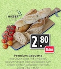 Aktuelles Premium Baguette Angebot bei Hieber in Freiburg (Breisgau) ab 2,80 €