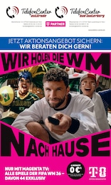 Telefon Center Bad Lauterberg Prospekt "WIR HOLEN DIE WM NACH HAUSE", 12 Seiten, 01.06.2026 - 01.06.2026 Aktueller Telefon Center Bad Lauterberg Prospekt, "WIR HOLEN DIE WM NACH HAUSE", mit Angeboten der Woche, gültig von 01.06.2026 bis 01.06.2026