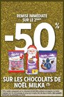 Promo -50% REMISE IMMÉDIATE SUR LE 2ÈME SUR LES CHOCOLATS DE NOËL MILKA à  dans le catalogue Intermarché Super à Les Baumettes