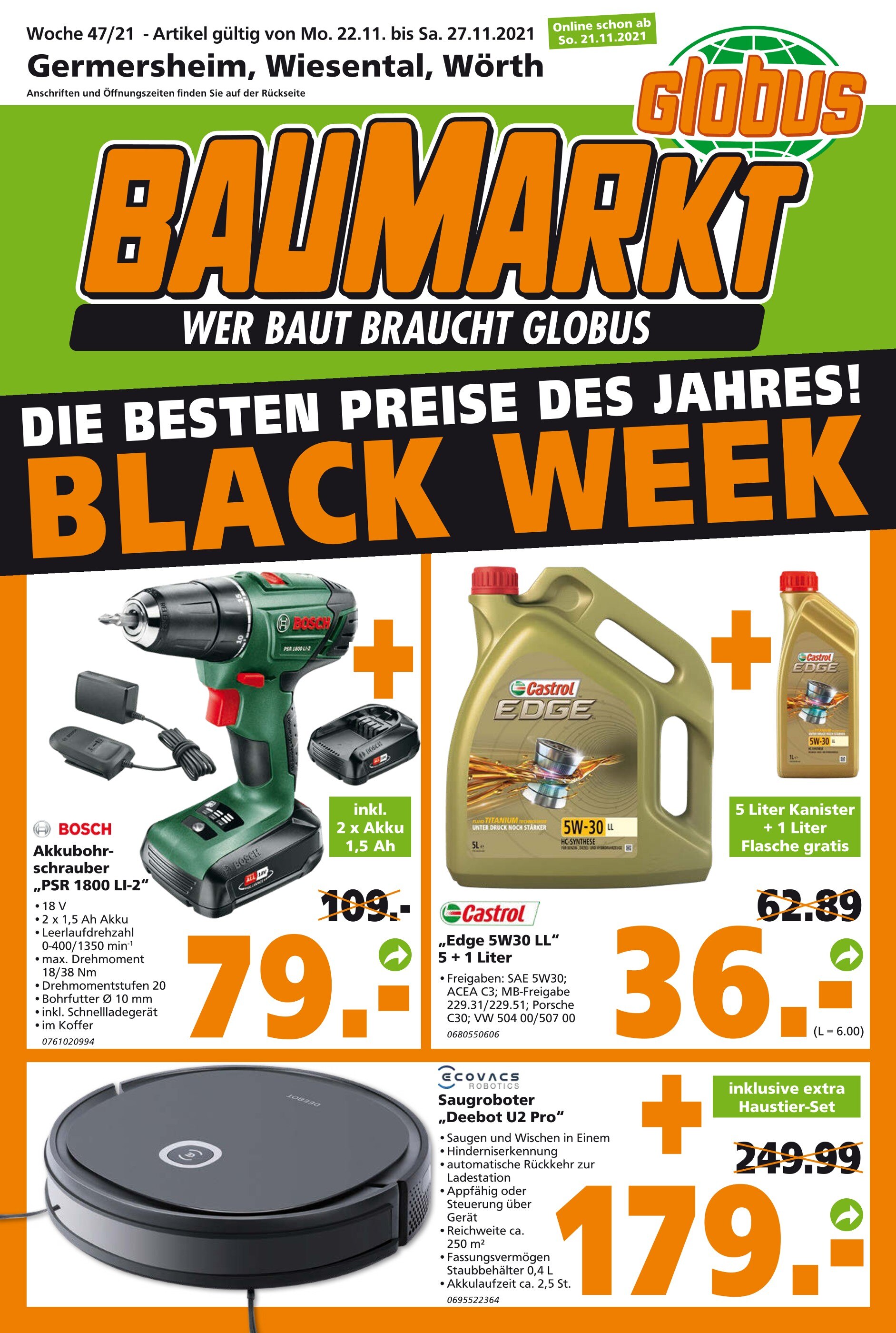 Globus-Baumarkt Prospekt für Speyer mit 16 Seiten Globus-Baumarkt Prospekt für Speyer: "DIE BESTEN PREISE DES JAHRES! BLACK WEEK", 16 Seiten, 21.11.2021 - 27.11.2021