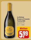 Prosecco Frizzante Treviso DOC im Angebot bei REWE in Kassel Prosecco Frizzante Treviso DOC Angebote von La Gioiosa bei REWE Kassel für 5,99 €