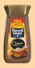 Café Soluble Qualité Filtre - Maxwell House en promo chez Netto Clichy-sous-Bois à 2,99 €