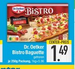 Bistro Baguette im EDEKA Prospekt Bistro Baguette von Dr. Oetker im aktuellen EDEKA Prospekt für 1,49 €